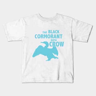 The Black Cormorant Doth Crow - Teal Kids T-Shirt